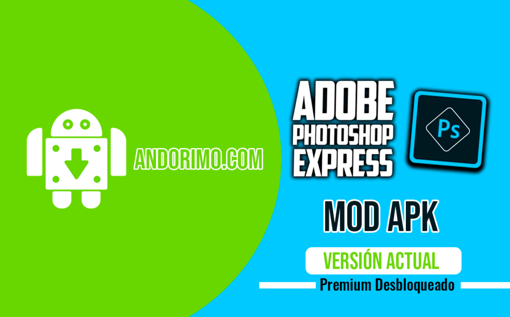 descargar adobe photoshop express premium apk para android
